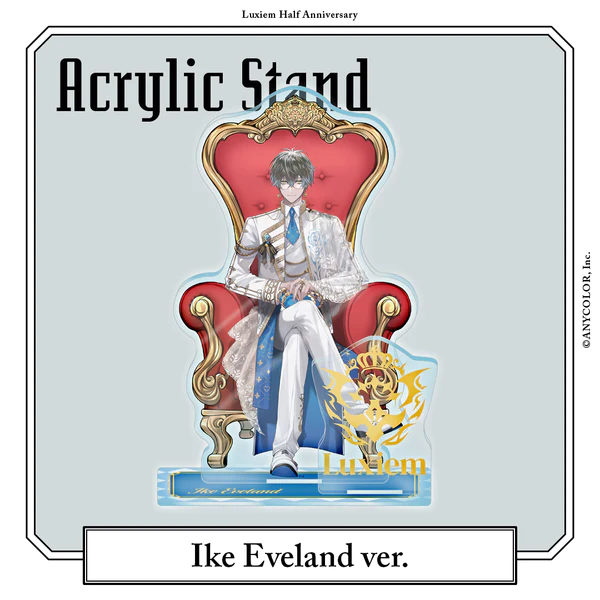 Luxiem Half Anniversary Acrylic Stand - Ike Eveland